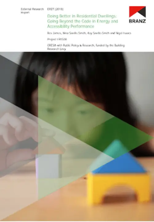 Cover page of a BRANZ external research report titled ‘Doing Better in Residential Dwellings: Going Beyond the Code in Energy and Accessibility Performance’