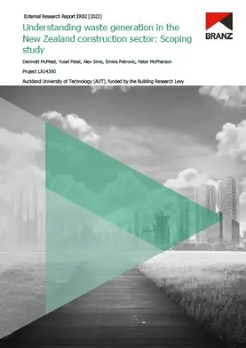 Image of Understanding waste generation in the New Zealand construction sector: Scoping study