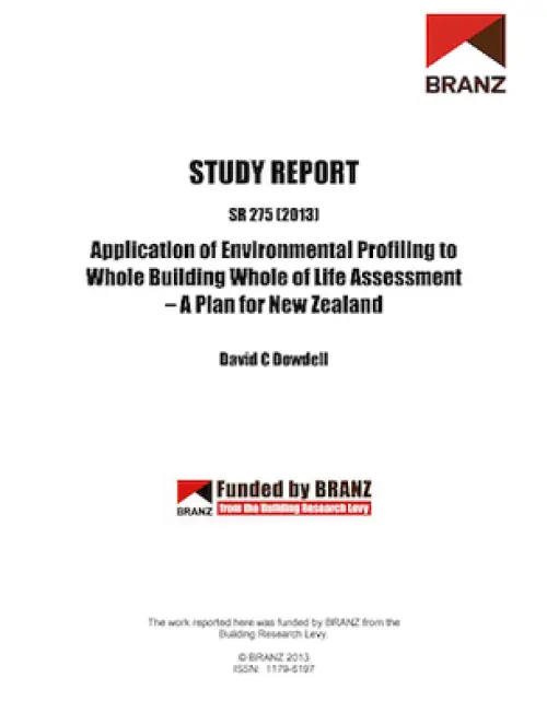 Cover page of a BRANZ study report titled ‘Application of Environmental Profiling to Whole Building Whole of Life Assessment – A Plan for New Zealand’