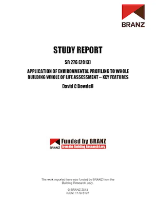 Cover page of a BRANZ study report titled ‘Application of Environmental Profiling to Whole Building Whole of Life Assessment – Key Features’