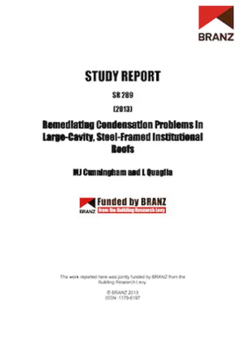 Cover page of a BRANZ study report titled ‘Remediating Condensation Problems in Large‑Cavity, Steel‑Framed Institutional Roofs’