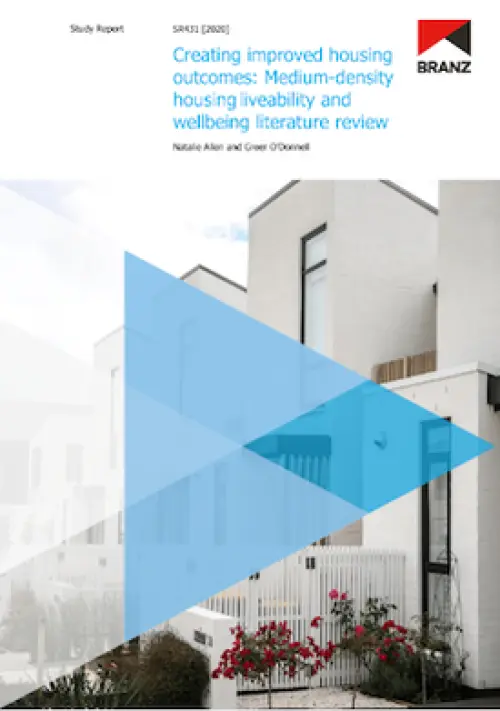 Cover page of a BRANZ study report titled ‘Creating improved housing outcomes: Medium‑density housing liveability and wellbeing literature review’