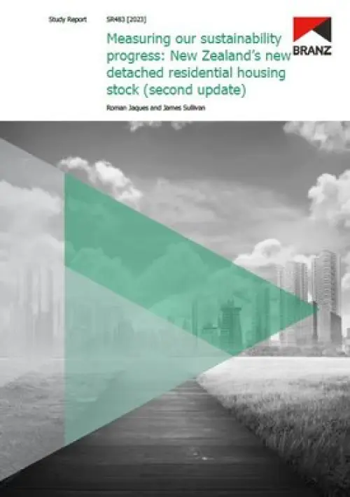 Image of Measuring our sustainability progress: New Zealand’s new detached residential housing stock